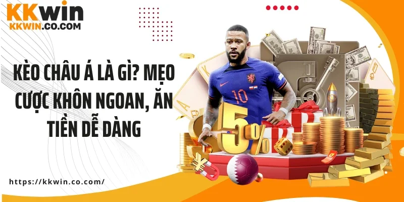 Kèo châu Á